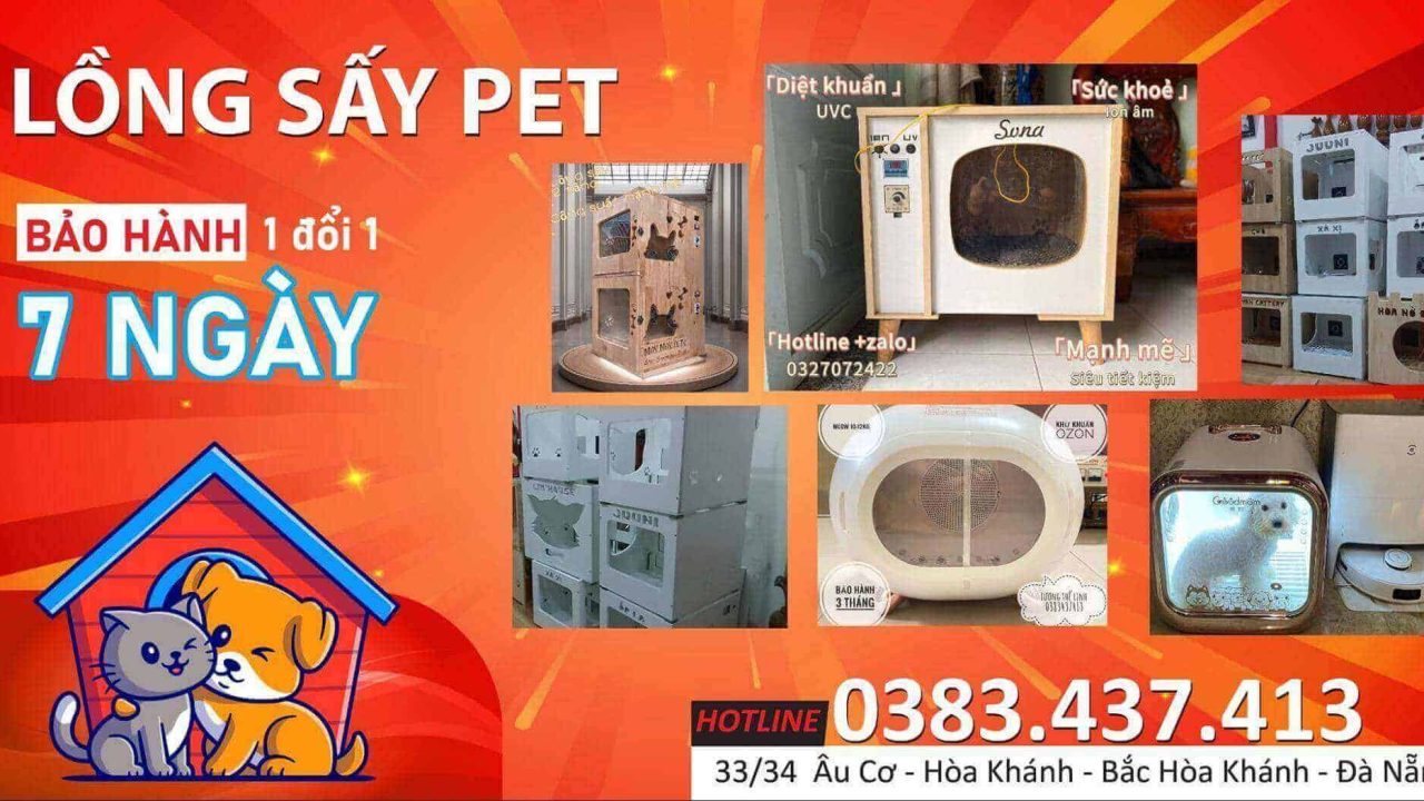 Lồng sấy chó mèo Đà Nẵng
